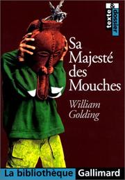 Cover of: Sa majesté des mouches by William Golding, Lola Tranec
