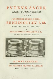 Cover of: Puteus sacer agri bononiensis: jussu sanctissimi domini nostri Benedicti XIV. P.M. commentario illustratus