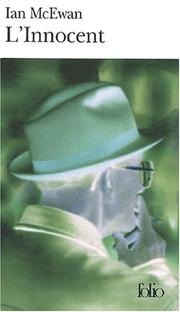 Cover of: L'Innocent by Ian McEwan, Ian McEwan, Jean Guiloineau