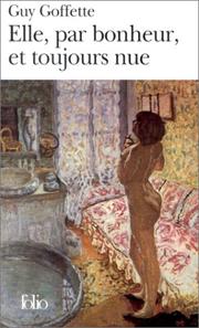 Cover of: Elle, par bonheur, et toujours nue