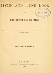 Cover of: Hymn and tune book, for the church and the home by American Unitarian Association
