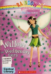 Willow the Wednesday Fairy by Daisy Meadows