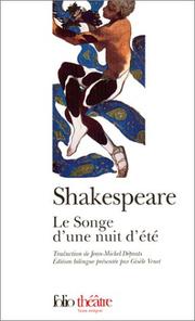 Cover of: Le Songe d'une nuit d'été by William Shakespeare, William Shakespeare, William Shakespeare