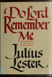 Cover of: Do Lord remember me: a novel