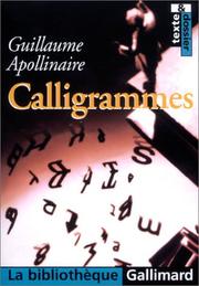 Cover of: Calligrammes by Guillaume Apollinaire