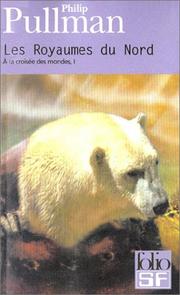 Cover of: A la croisée des mondes, tome 1  by Philip Pullman, Jean Esch