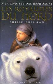 Cover of: A la croisée des mondes, tome 1  by Philip Pullman