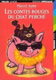 Cover of: Les Contes Rouges Du Chat Perche