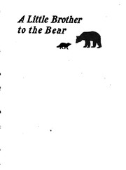 Cover of: A little brother to the bear by William J. Long