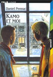 Kamo Et Moi by Daniel Pennac