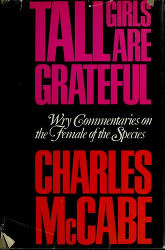 Tall girls are grateful by Charles McCabe