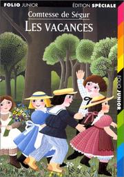 Cover of: Les vacances by Sophie, comtesse de Ségur