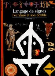 Cover of: Langage de signes: l'écriture et son double