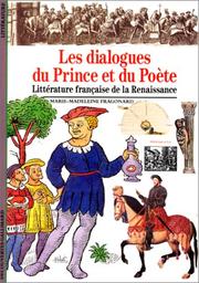 Cover of: Les Dialogues du prince et du poète  by Marie-Madeleine Fragonard