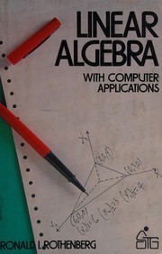 Cover of: Linear algebra with computer applications