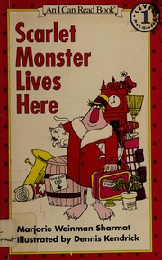 Cover of: Scarlet Monster Lives Here (An I Can Read Book)