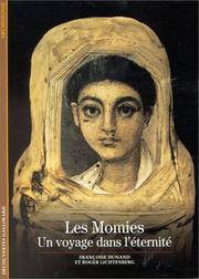 Cover of: Les momies  by Françoise Dunand, Roger Lichtenberg