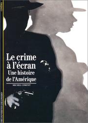 Cover of: Le crime à l'écran by Michel Ciment