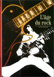 Cover of: L'Age du rock by Alain Dister