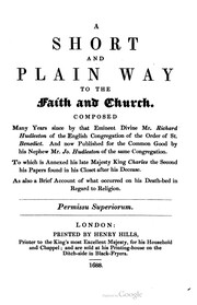 Cover of: A short and plain way to the faith and church
