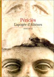 Cover of: Périclès : L'apogée d'Athènes