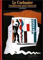 Cover of: Le Corbusier  by Jean Jenger