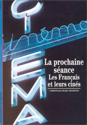 Cover of: La Prochaine Seance Francais Et Cinem