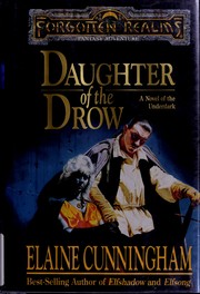 Cover of: Daughter of the Drow by Elaine Cunningham