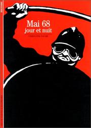 Mai 68 by Christine Fauré, Christine Faure, J. Lebel