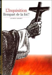 Cover of: L'Inquisition : Rempart de la foi ?