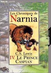Cover of: Le Prince Caspian by C.S. Lewis