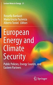 European Energy and Climate Security by Rossella Bardazzi, Maria Grazia Pazienza, Alberto Tonini