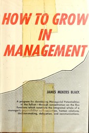 Cover of: How to grow in management.