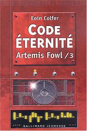 Cover of: Artemis Fowl, tome 3  by Eoin Colfer, Jean-François Ménard