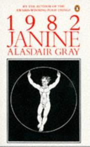 Cover of: 1982 Janine by Alasdair Gray