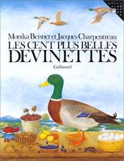 Cover of: Les cent plus belles devinettes