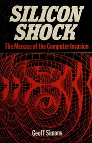 Cover of: Silicon shock by G. L. Simons