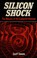 Cover of: Silicon shock
