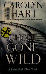 Cover of: Ghost gone wild