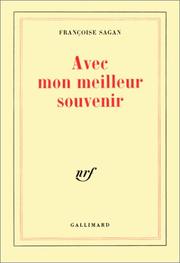 Cover of: Avec mon meilleur souvenir by Françoise Sagan