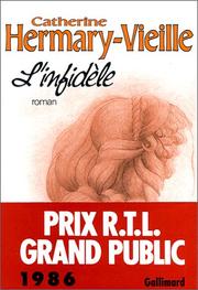 Cover of: L' infidèle: roman