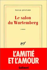 Cover of: Le Salon du Wurtemberg: roman