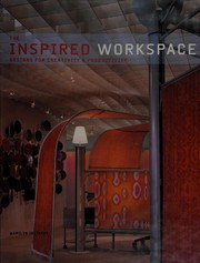 Cover of: The inspired workspace: interior designs for creativity & productivity