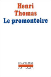Cover of: Le promontoire by Henri Thomas