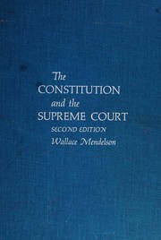 Cover of: The Constitution and the Supreme Court. by Wallace Mendelson