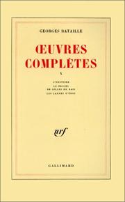 Cover of: Oeuvres complètes, tome 10: L'Érotisme ; Le procès de Gilles de Rais ; Les Larmes d'Éros