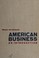 Cover of: American business