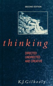Cover of: Thinking: directed, undirected, and creative