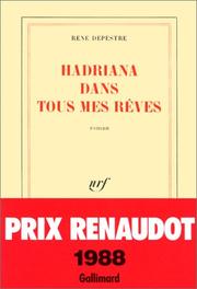 Hadriana dans tous mes rêves by René Depestre