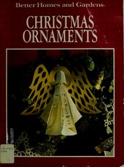 Cover of: Better Homes and Gardens Christmas Ornaments by Better Homes and Gardens